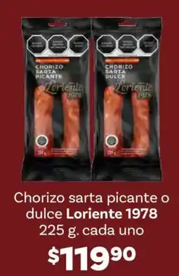 Soriana Híper Loriente 1978 chorizo sarta picante o dulce oferta
