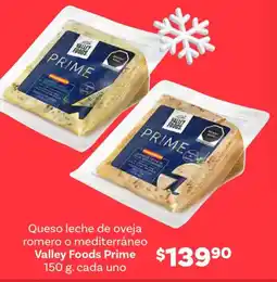 Soriana Híper Valley foods prime queso leche de oveja romero o mediterráneo oferta