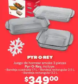 Soriana Híper Pyr-o-rey juego de hornear smoke oferta