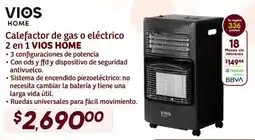 Soriana Híper Vios home calefactor de gas o eléctrico 2 en 1 oferta