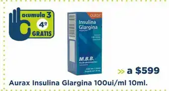 Farmacia San Pablo Aurax insulina glargina 100ui/ml 10ml. oferta