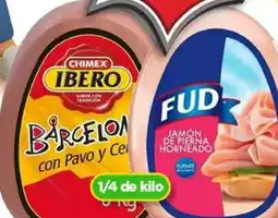 Bodega Aurrerá Chimex Ibero barcelona con pavo y cerdo o FUD jamon de pierna horneadao oferta