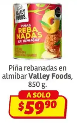 Soriana Híper Valley foods piña rebanadas en almíbar oferta