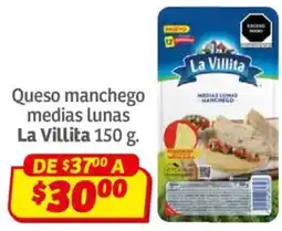 Soriana Híper La villita queso manchego medias lunas oferta