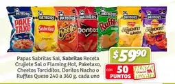 Soriana Híper Papas Sabritas Sal, Sabritas Receta Crujiete Sal o Flaming Hot oferta