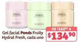 Soriana Híper Pond's gel facial fruity hydrat fresh oferta