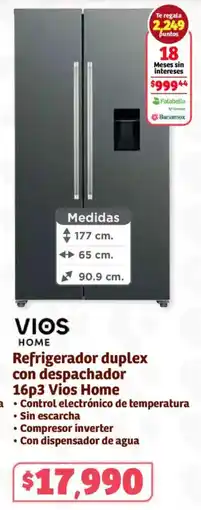 Soriana Híper Vios home refrigerador duplex con despachador oferta