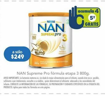 Farmacia San Pablo Nan supreme pro fórmula etapa 3 800g oferta