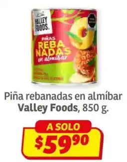 Soriana Híper Valley foods piña rebanadas en almíbar oferta