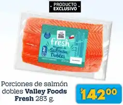 Soriana Híper Valley foods fresh porciones de salmón dobles oferta