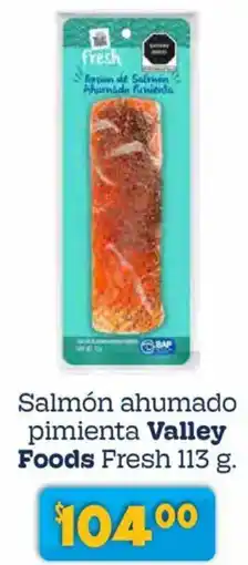 Soriana Híper Valley foods fresh salmón ahumado pimienta oferta