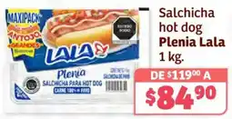 Soriana Híper Plenia lala salchicha hot dog oferta