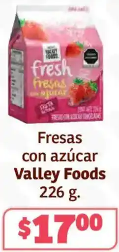 Soriana Híper Valley foods fresas con azúcar oferta