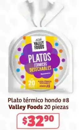 Soriana Híper Valley foods plato térmico hondo #8 oferta