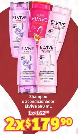 Soriana Híper Elvive shampoo o acondicionador oferta