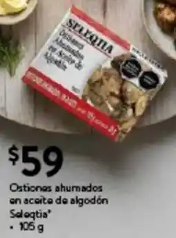 Walmart Express Seleqtia ostiones ahumados en aceite de algodon oferta