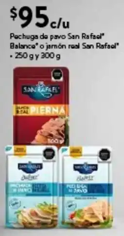 Walmart Express San Rafael pechuga de pavo o jamon real oferta