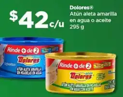 Bodega Aurrerá Dolores atún aleta amarilla en agua o aceite oferta