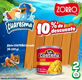 Zorro La Costeña elote dorado oferta