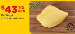 Bodega Aurrerá Pechuga corte americano oferta