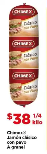 Bodega Aurrerá Chimex jamón clásico con pavo a granel oferta