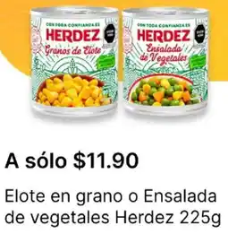 OXXO Herdez elote en grano o ensaladal de vegetales herdez oferta