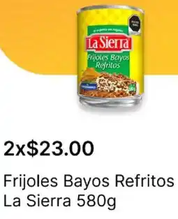 OXXO La sierra frijoles bayos refritos oferta