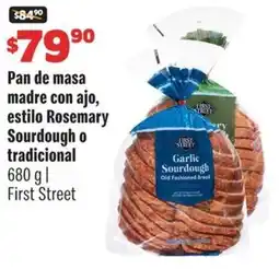 Smart & Final First street pan de masa madre con ajo, estilo rosemary sourdough o tradicional oferta