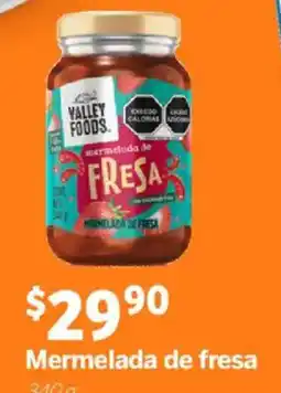 Soriana Mercado Valley Foods mermelada de fresa oferta