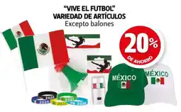 Farmacias Guadalajara Vive el futbol variedad de artículos oferta