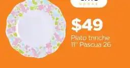Chedraui Plato trinche 11" pascua 26 oferta