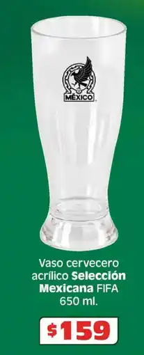 Soriana Híper Fifa vaso cervecero acrílico selección mexicana oferta