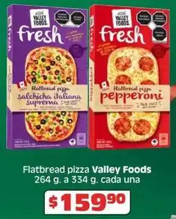 Soriana Híper Valley foods flatbread pizza oferta