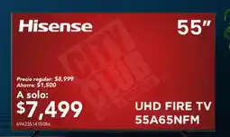 City Club Hisense UHD FIRE TV 55" oferta