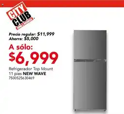 City Club New Wave refrigerador top mount oferta