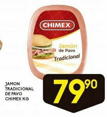 Alsuper Jamón tradicional chimex pavo kg oferta