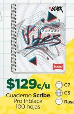 Chedraui Cuaderno Scribe Pro Inblack oferta