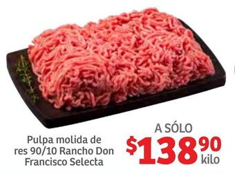 Soriana Híper Pulpa Molida de res 90/10 Rancho Don Francisco Selecta oferta