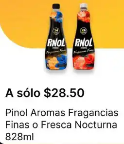 OXXO Pinol aromas fragancias finas o fresca nocturna oferta