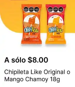 OXXO Chipileta like original o mango chamoy oferta