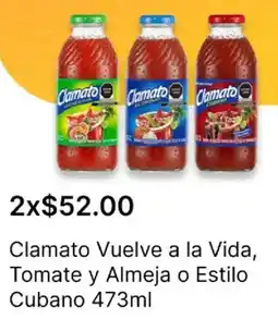 OXXO Clamato vuelve a la vida, tomate y almeja o estilo cubano oferta