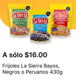 OXXO La sierra bayos frijoles, negros o peruanos oferta