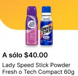 OXXO Lady speed stick powder fresh o tech compact oferta