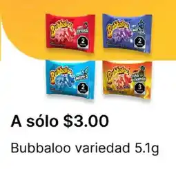 OXXO Bubbaloo variedad oferta