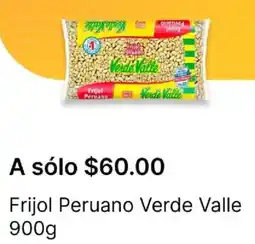 OXXO Verde valle frijol peruano oferta