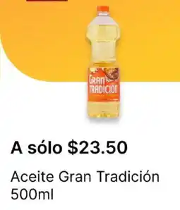 OXXO Gran tradición aceite oferta