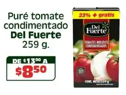 Soriana Híper Del fuerte puré tomate condimentado oferta