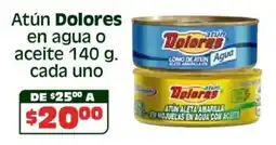 Soriana Híper Dolores atún en agua o aceite oferta