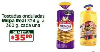 Soriana Híper Milpa real tostadas onduladas oferta