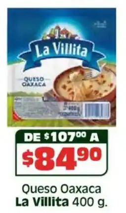 Soriana Híper La villita queso oaxaca oferta